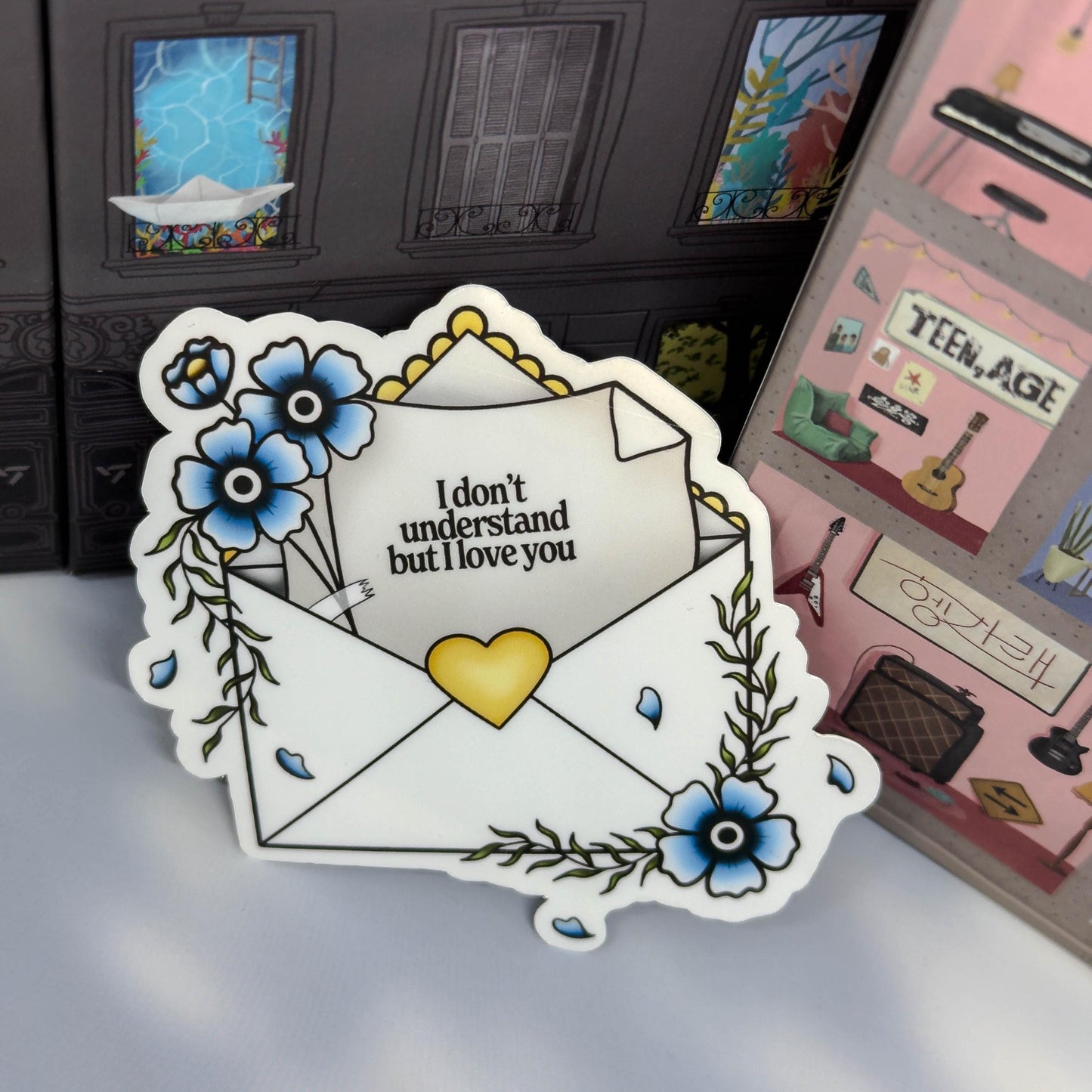 I Don't Understand But I Love You Sticker